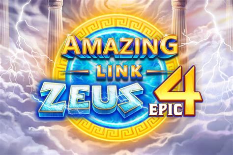 Amazing Link Zeus Epic 4 Bodog