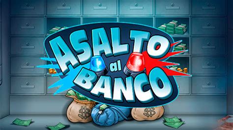 Asalto Al Banco 888 Casino
