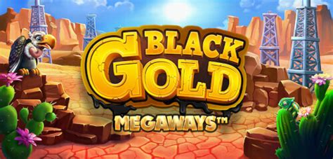 Black Gold Megaways bet365