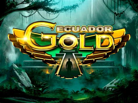 Ecuador Gold Slot - Play Online