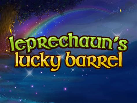 Leprechauns Lucky Barrel Betsson