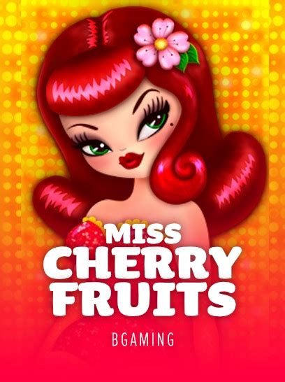 Miss Cherry Fruits 1xbet