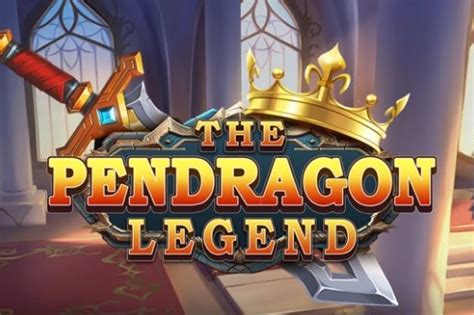 Play The Pendragon Legend slot