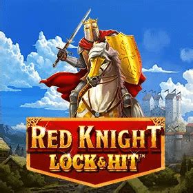 Red Knight Lock Hit betsul