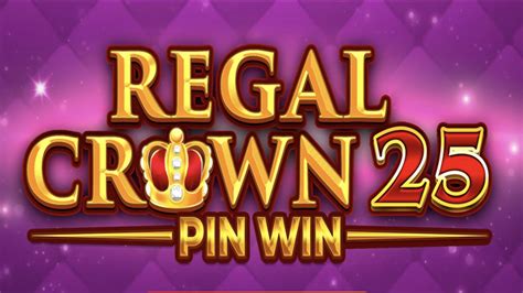 Regal Crown 25 1xbet