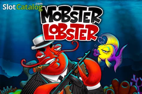 Slot Mobster Lobster